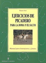 Ejercicios de picadero para la doma y el salto (Herakles) (Spanish Edition)