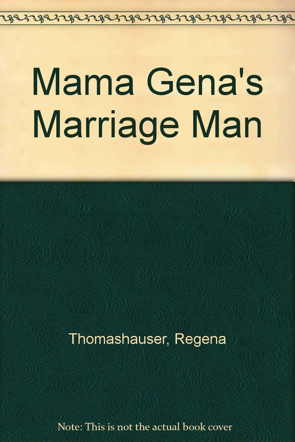 Mama Gena's Marriage Man