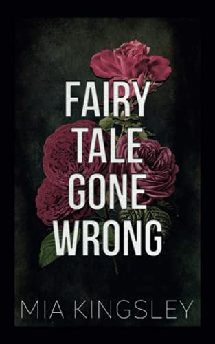 Fairy Tale Gone Wrong (Bad Fairy Tale) (German Edition)