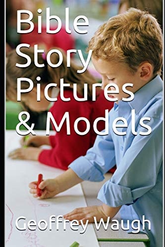 Bible Story Pictures & Models: Small Edition