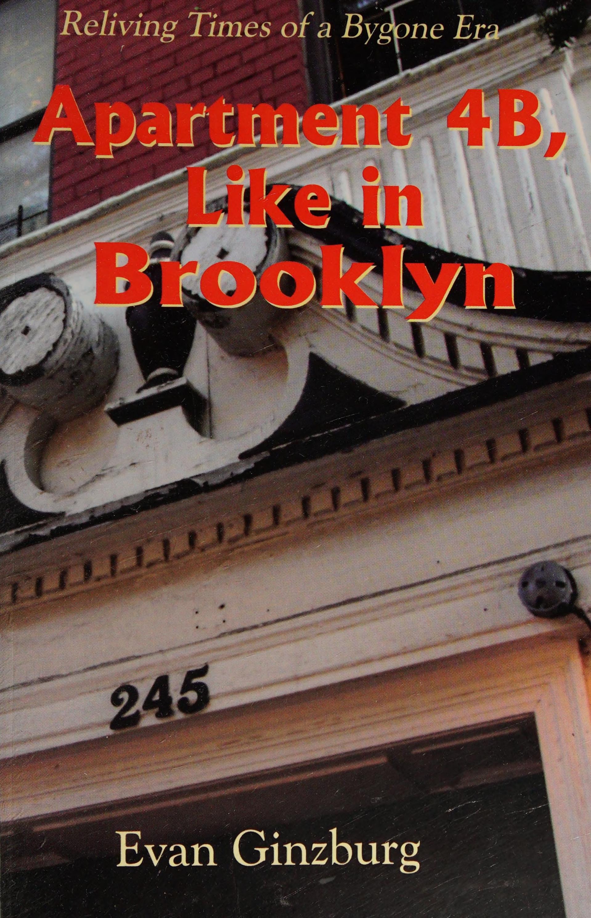 Apartment 4B, Like in Brooklyn