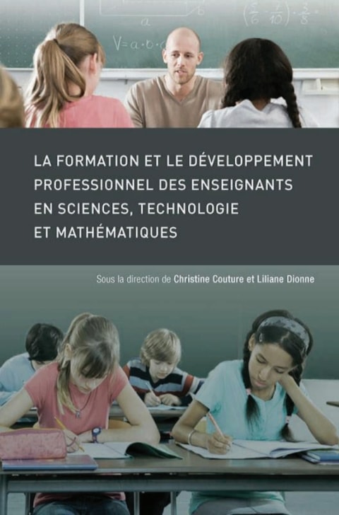 La Formation et le développement professionnel des enseignants en sciences, technologie et mathématiques