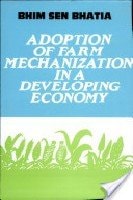 Adoption of Farm Mechanization Via Developing Economy