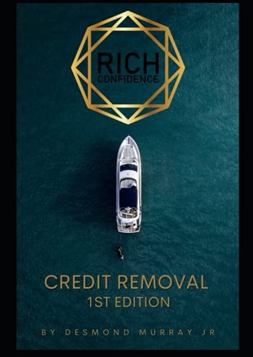 Credit Removal (Rich Confidence)