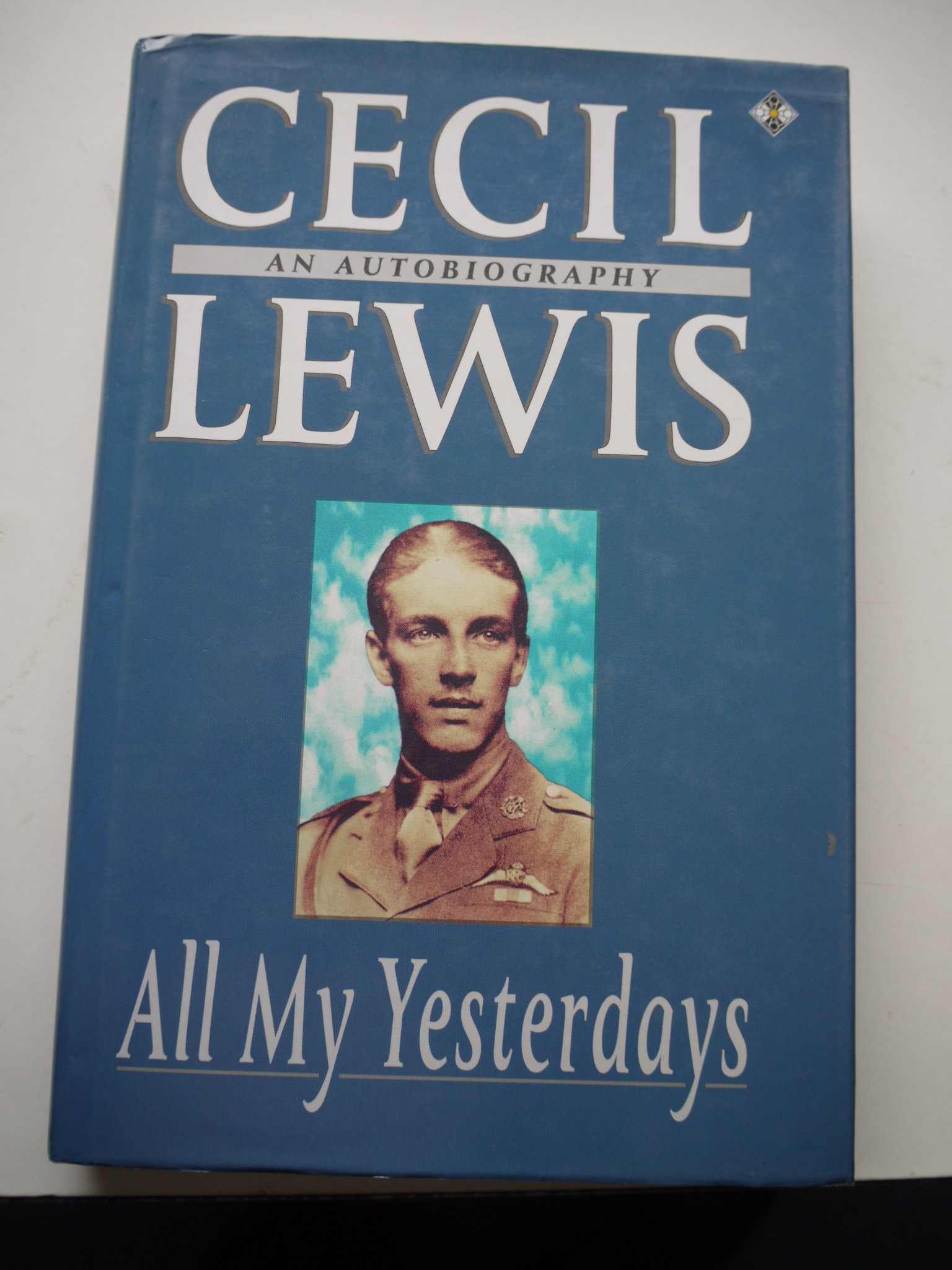 All My Yesterdays: An Autobiography