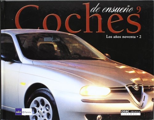 Coches de ensueno (Practicos) (Spanish Edition)