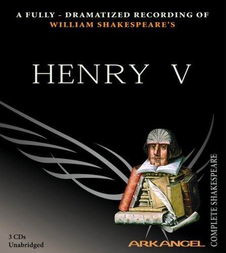 Henry V (Arkangel Shakespeare)