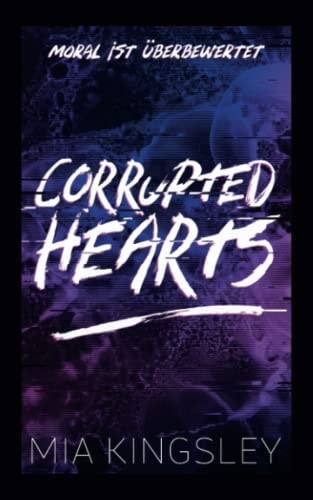 Corrupted Hearts (German Edition)