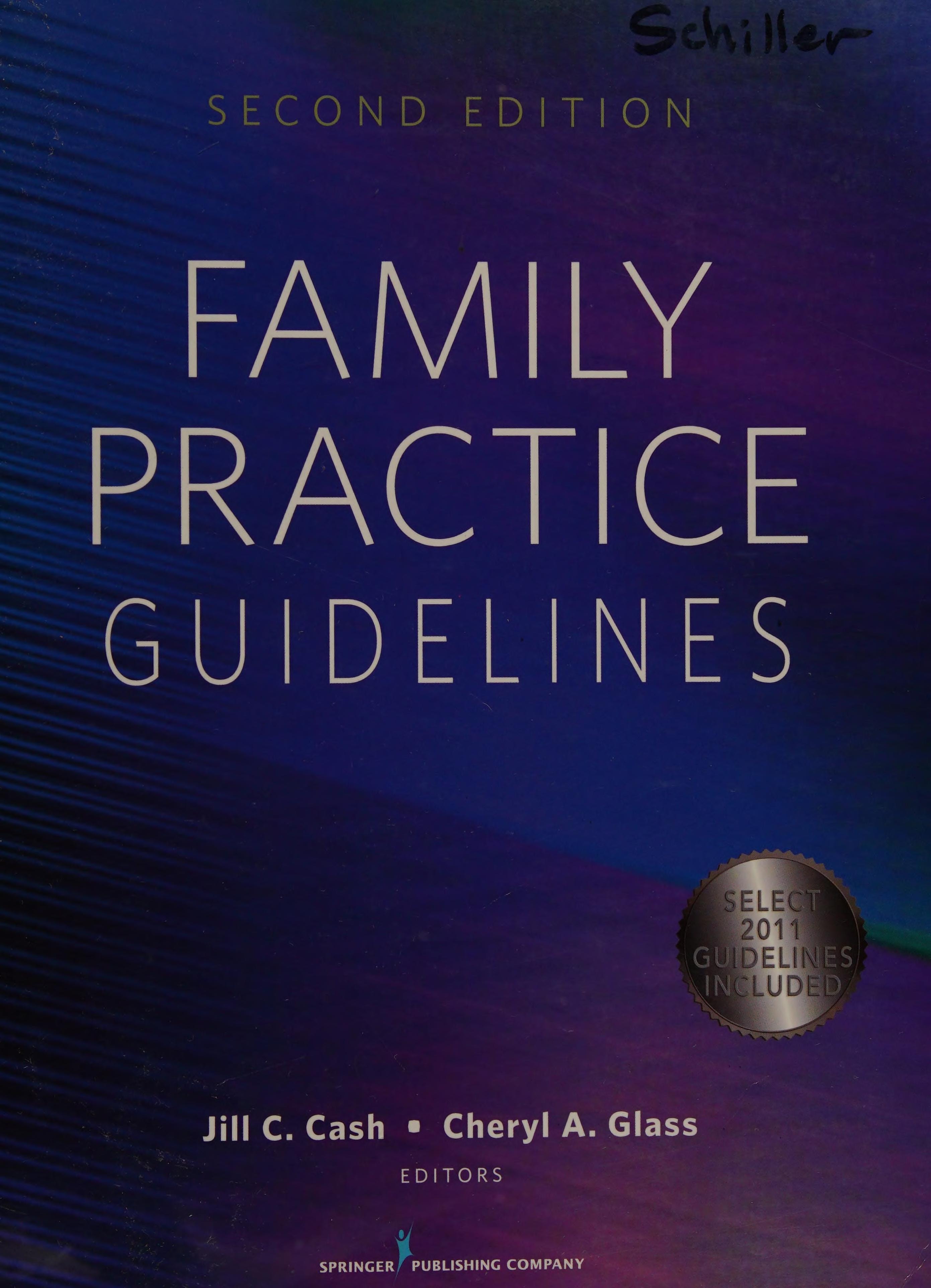 Family Practice Guidelines: Second Edition