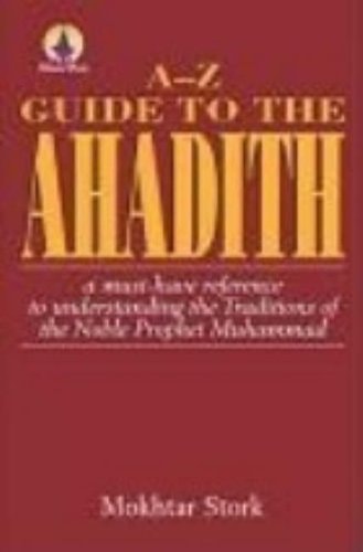 A-Z Guide to the Ahadith