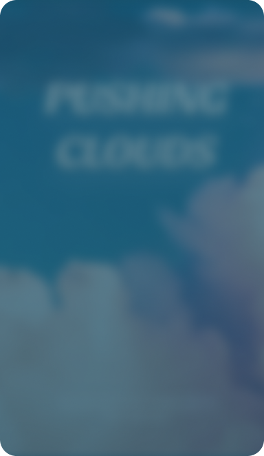 Pushing Clouds
