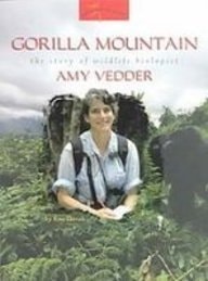 Gorilla Mountain: The Story of Wildlife Biologist Amy Vedder