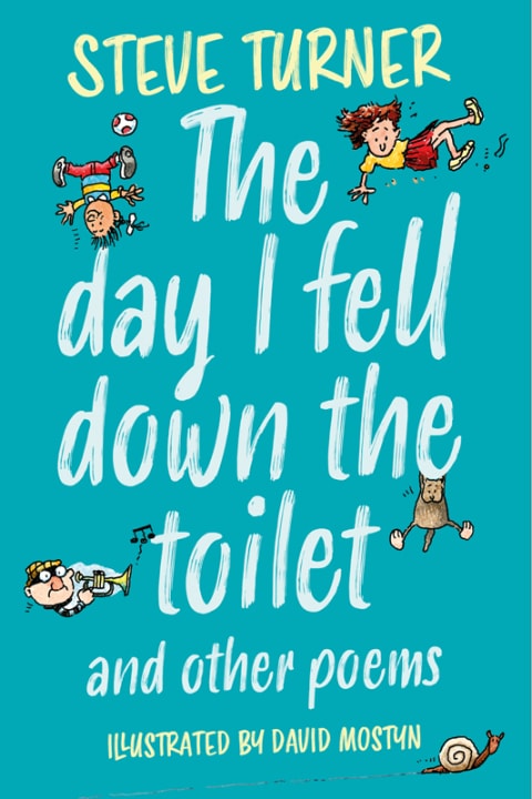 Day I Fell Down the Toilet and Other Poems