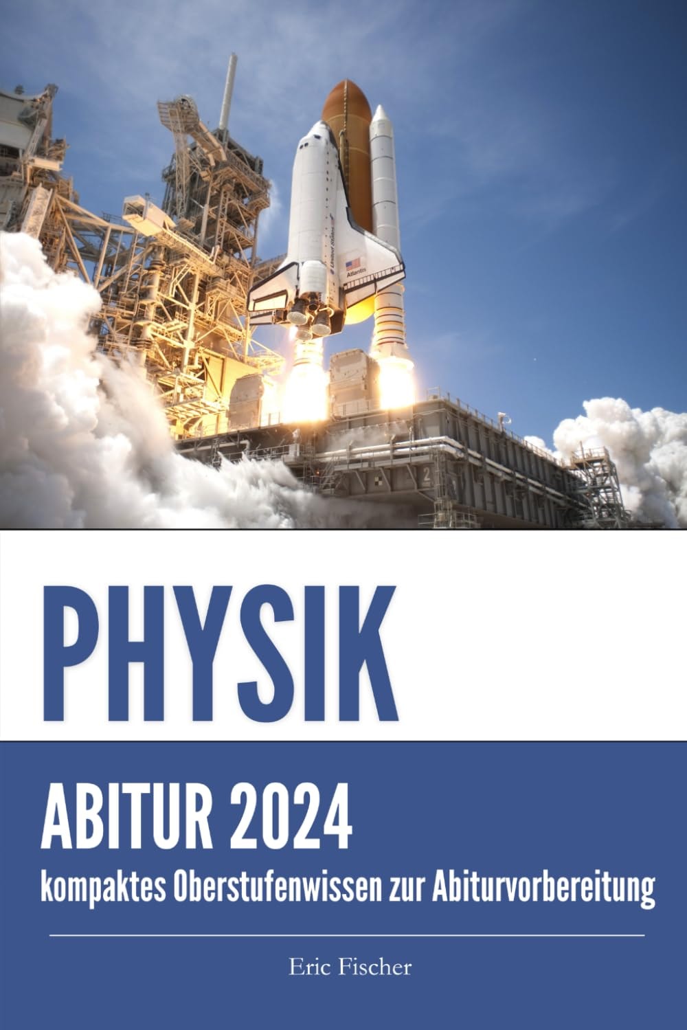 Abitur Physik: kompaktes Oberstufenwissen zur mündlichen und schriftlichen Abiturvorbereitung (German Edition)