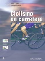 Ciclismo en carretera (Spanish Edition)