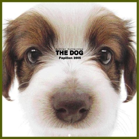 Artlist Collection the Dog 2005 Calendar Papillon
