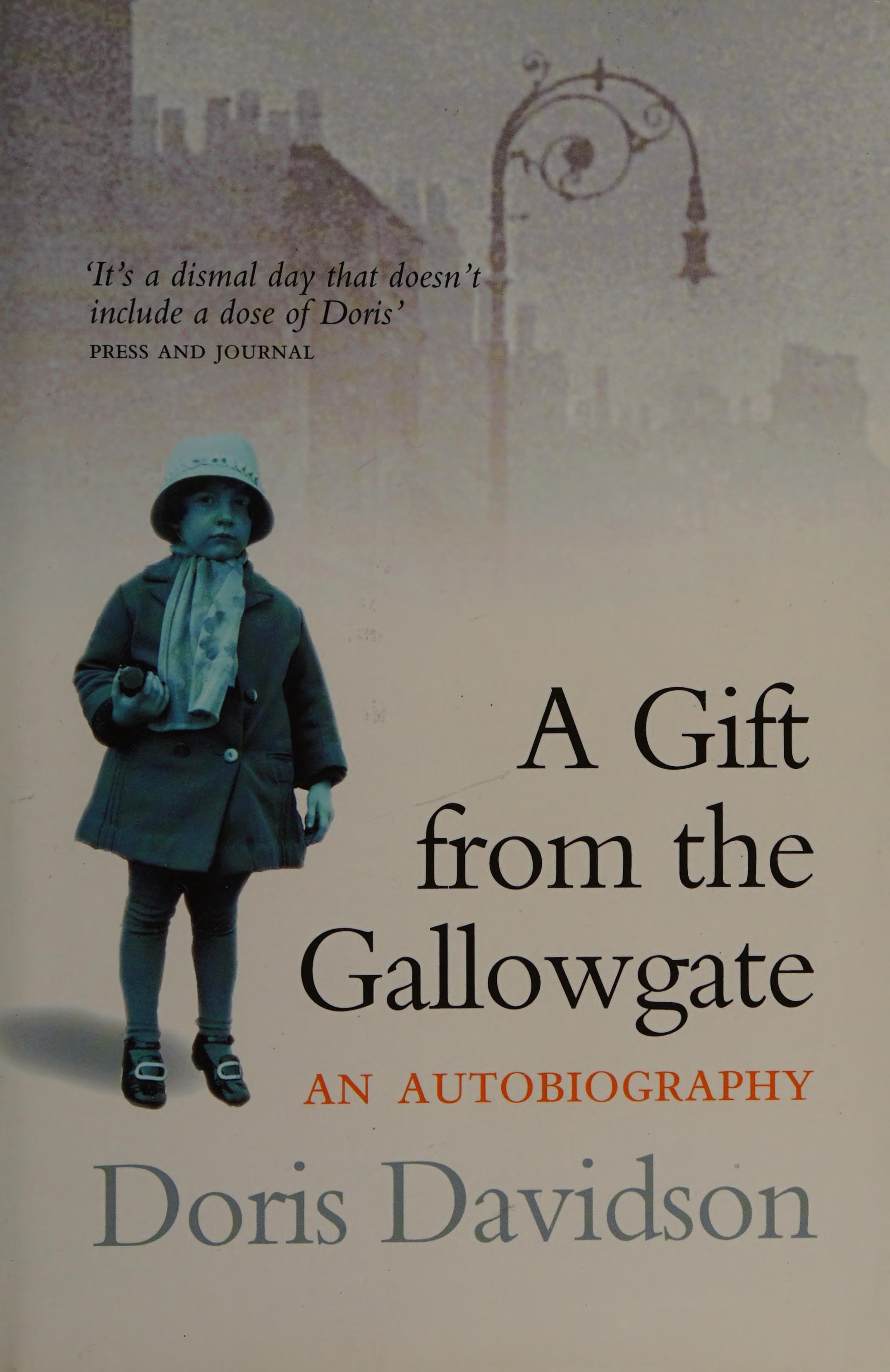 A Gift from the Gallowgate: An Autobiography