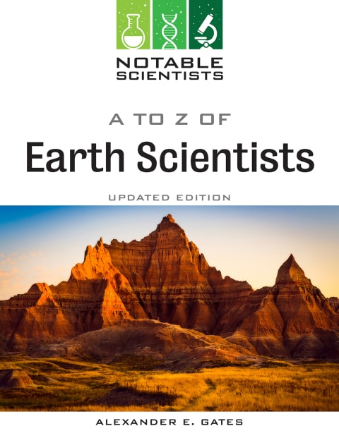 A to Z of Earth Scientists, Updated Edition