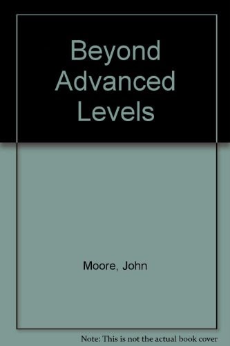 Beyond Advanced Levels