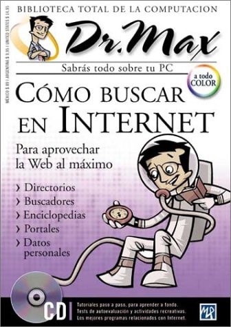 Como Buscar en Internet con CD-ROM: Dr. Max, en Espanol / Spanish (Spanish Edition)