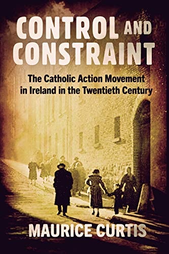 CATHOLICISM IN MODERN IRELAND:: CENSORSHIP AND THE CONFESSIONAL STATE