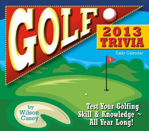 Golf Trivia 2013 Box/Daily (calendar)
