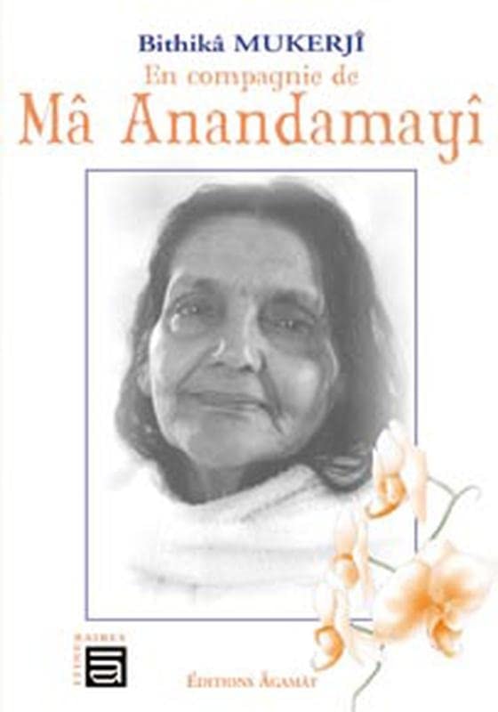 En compagnie de Ma Anandamayi
