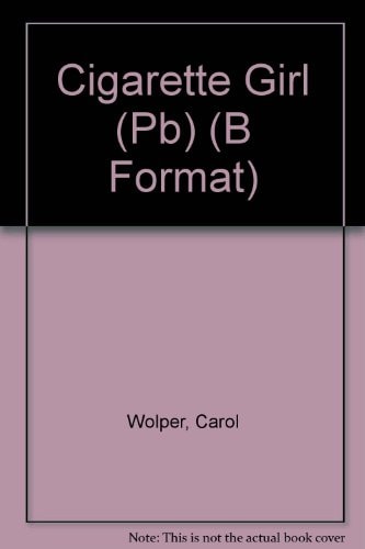 Cigarette Girl (Pb) (B Format)