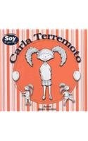 Carla terremoto/ Carla Earthquake (Soy lo que soy/ I Am What I Am) (Spanish Edition)