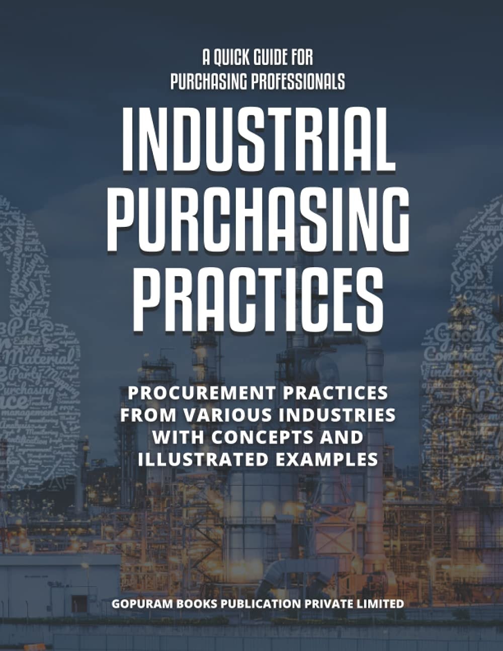 INDUSTRIAL PURCHASING PRACTICES