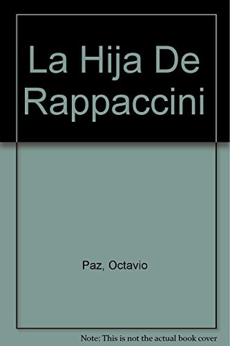 La hija de Rappaccini/ Rappaccini's Daughter (Spanish Edition)