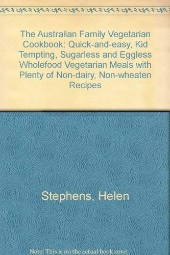 Australian Family Vegetarian Cookbook