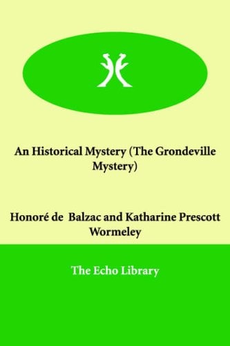 An Historical Mystery: The Grondeville Mystery