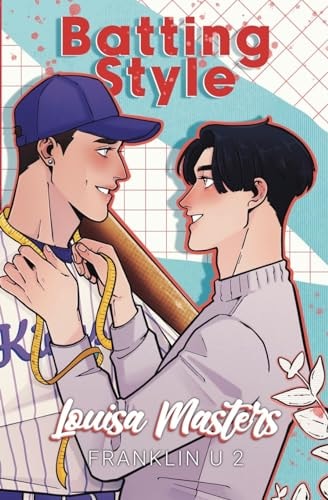 Batting Style: Illustrated Cover (Franklin U 2)