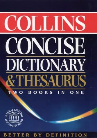 Collins Concise Dictionary and Thesaurus