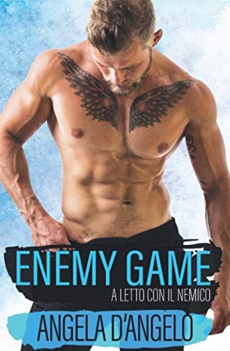 Enemy Game - A letto con il nemico: (Matching Game Vol. 1) (Italian Edition)