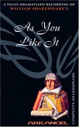 As You Like It (Arkangel Complete Shakespeare)