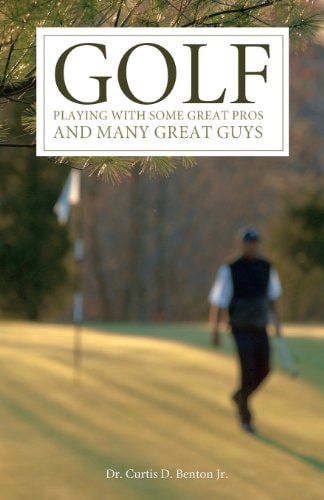 Golf: Playing with Some Great Pros and Many Great Guys