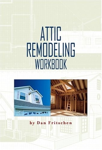 Attic Remodeling Workbook