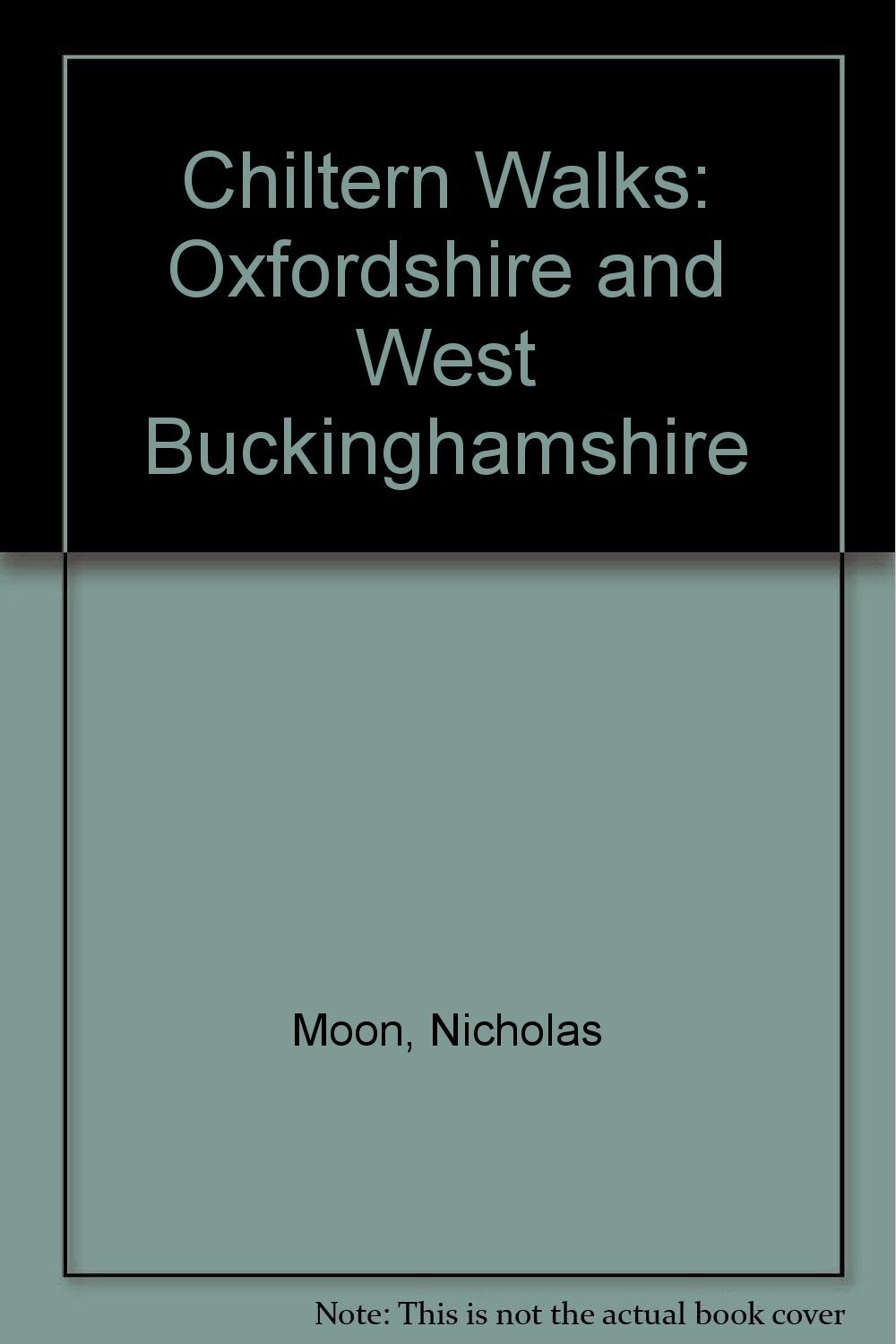 Chiltern Walks: Oxfordshire and West Buckinghamshire