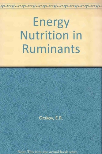 Energy Nutrition in Ruminants