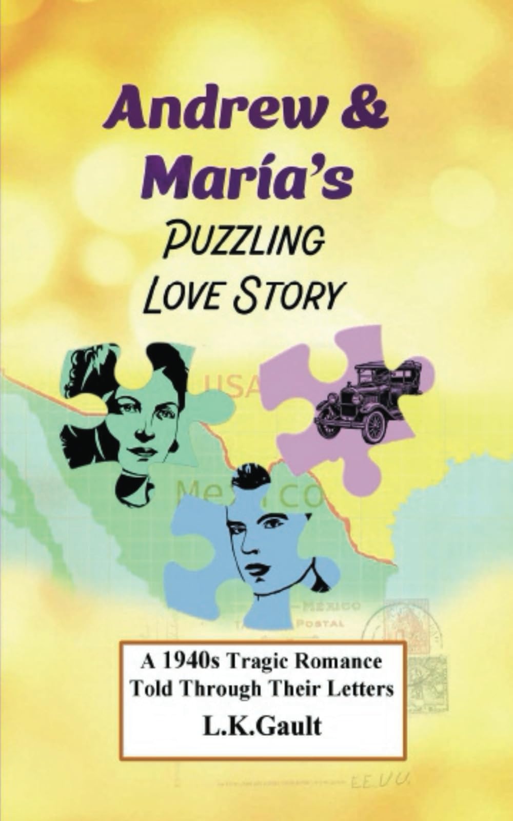 Andrew and María's Puzzling Love Story: A 1940s Tragic Romance Told Through Their Letters