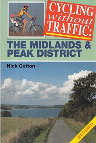 Cycling Without Traffic the Midlands