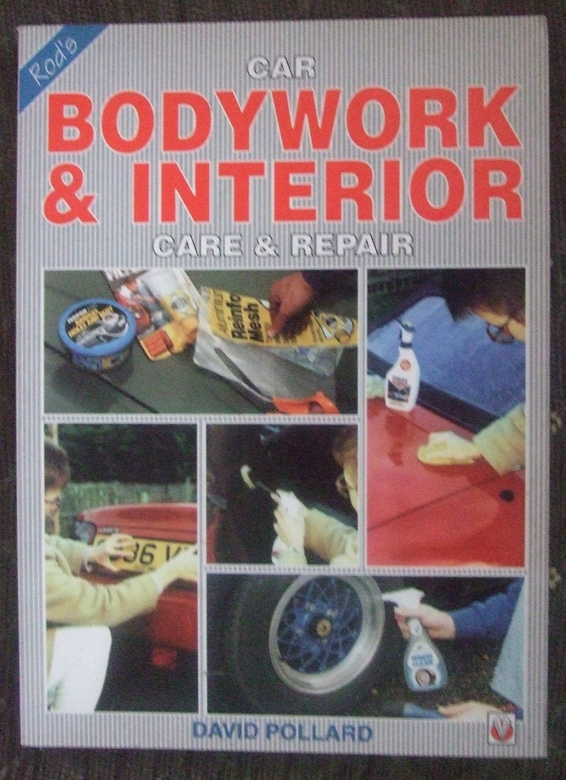Car Bodywork and Interior Care and Repair