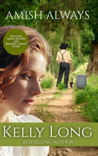 Amish Always (A Short Story): Includes Amish Recipes and Reading Group Guide
