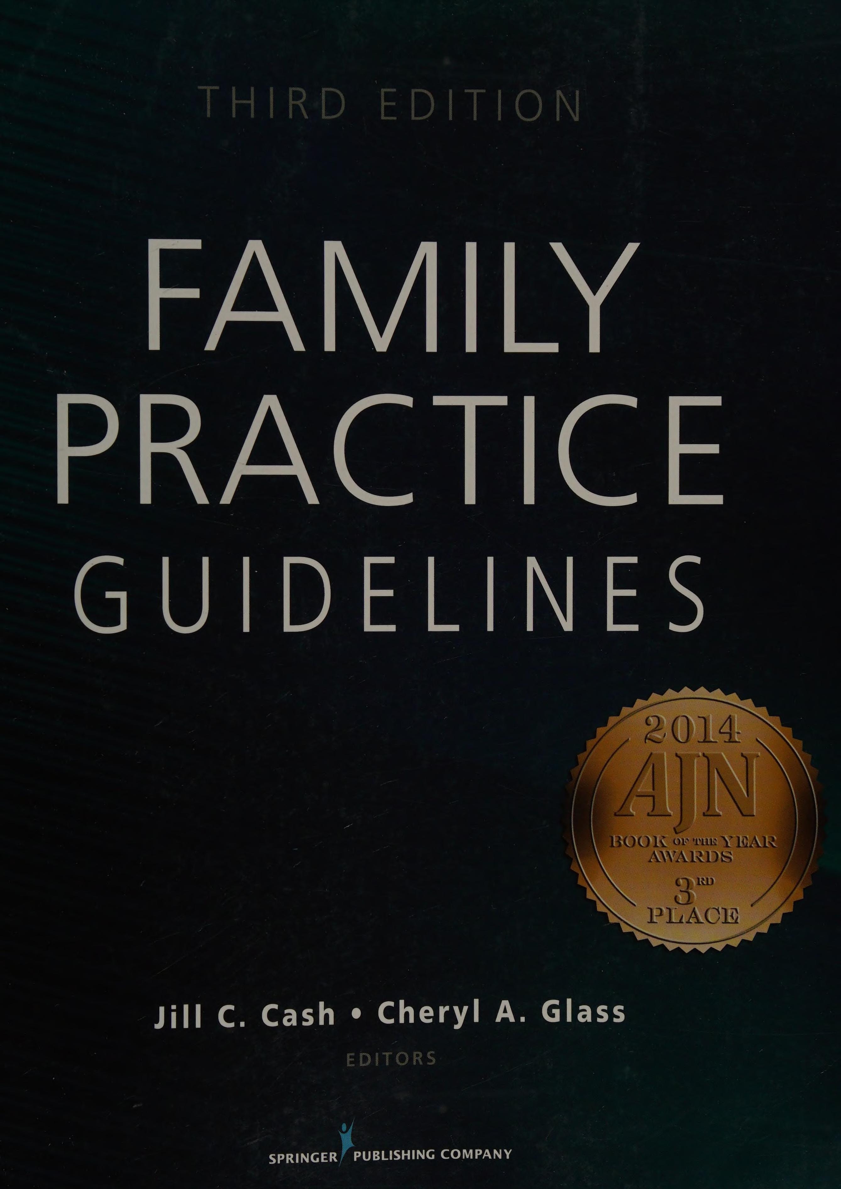 Family Practice Guidelines, Third Edition