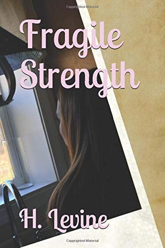 Fragile Strength (Cedarbrook novels)