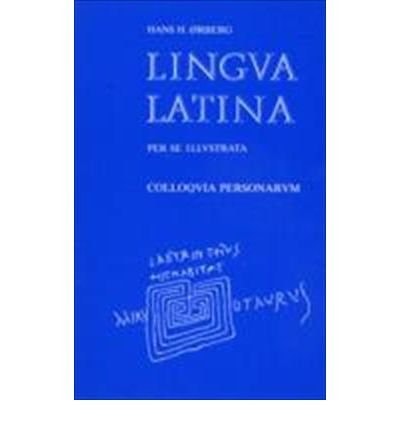 Colloqvia Personarvm (Lingva Latina Per Se Illvstrata)