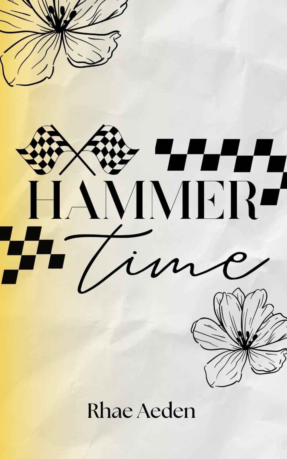 Hammer Time (Chequered Flag)