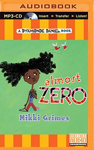 Almost Zero (A Dyamonde Daniel Book)